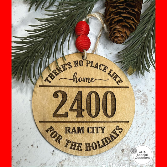 No Place Like Home Ornament 2400 Ram City