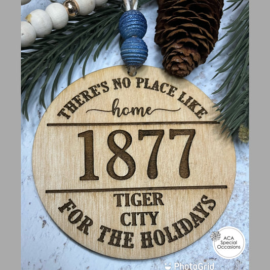 No Place Like Home Ornament 1400 Tiger City